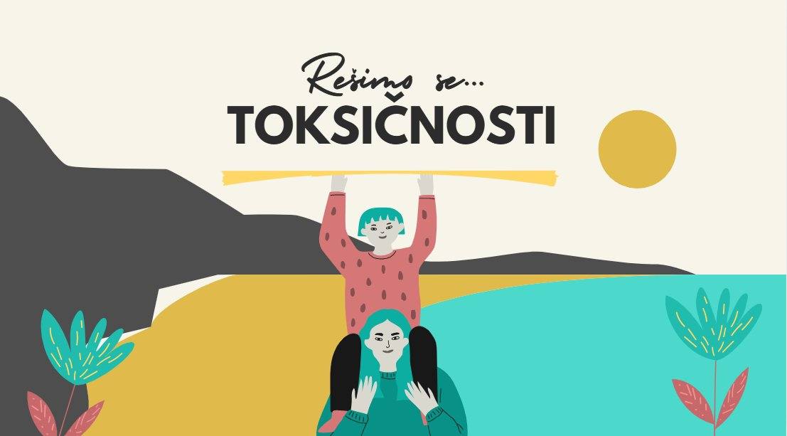 Borimo se protiv toksičnosti